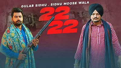22 22 Sidhu Moose Wala | New Punjabi Video Song