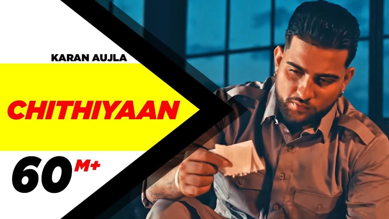 KARAN AUJLA | Chithiyaan (Official Video)