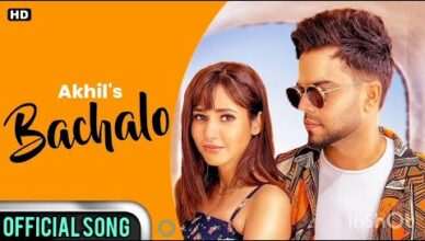 BACHALO - Akhil | New Punjabi Song 2021| Latest Punjabi Love Songs