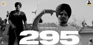 295 | Sidhu Moose Wala | New Mp3 Audio Music