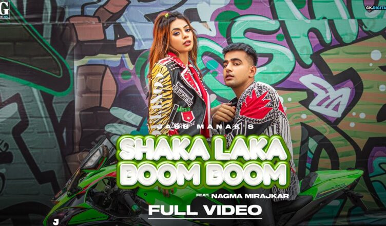 Jass Manak - Shaka Laka Boom Boom Mp3 Song Download