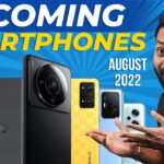Top 10+ Best Upcoming Mobile Phone Launches August 2022